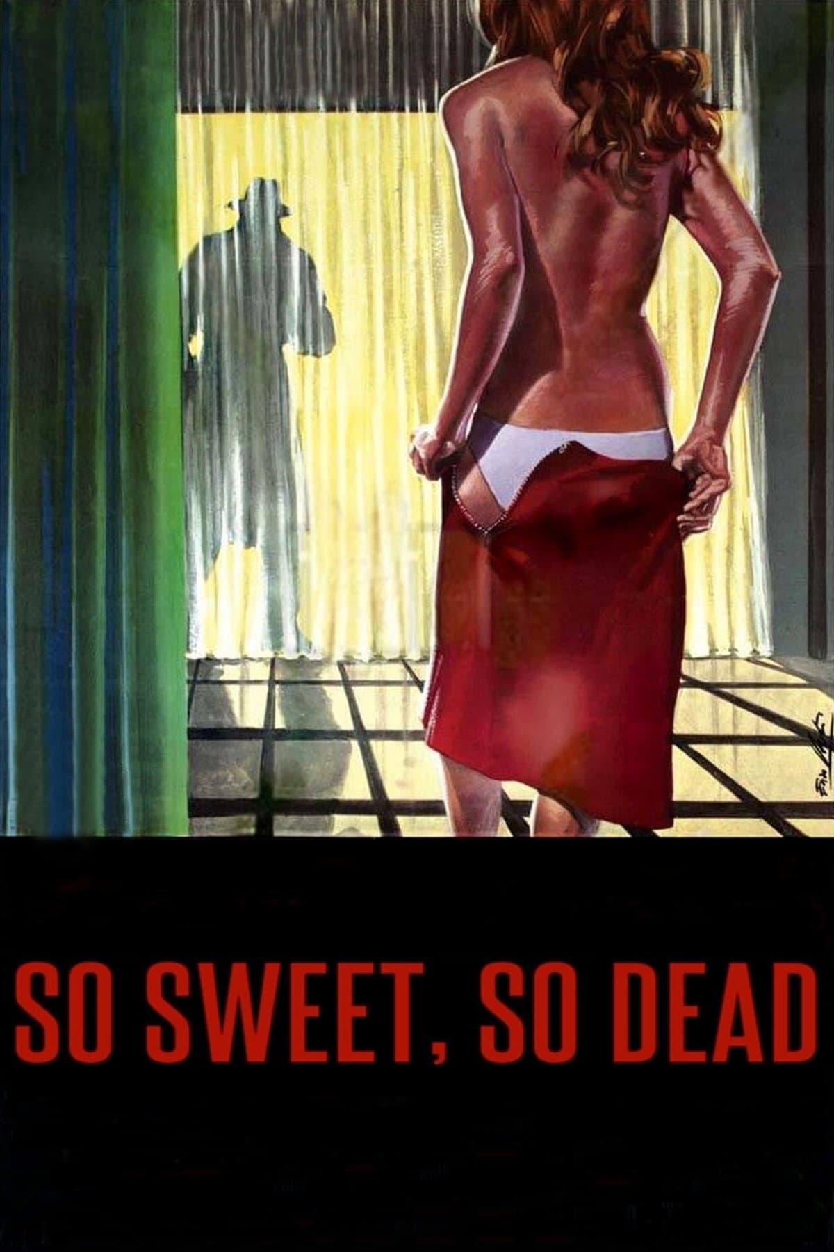 So Sweet, So Dead