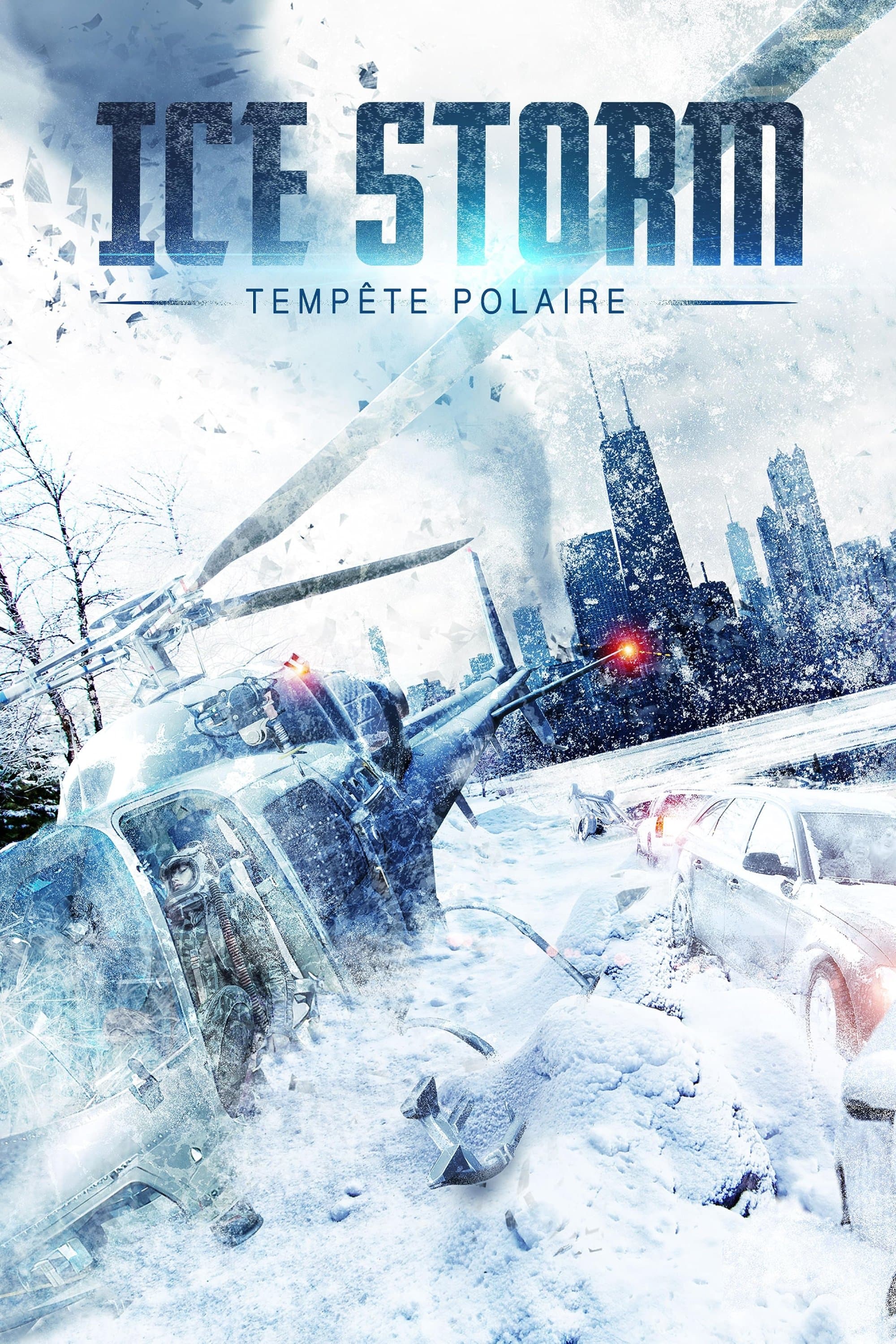 Ice Storm : Tempête polaire