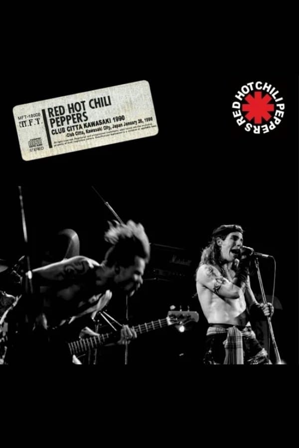 Red Hot Chili Peppers: [1990] Tokyo Tattoo