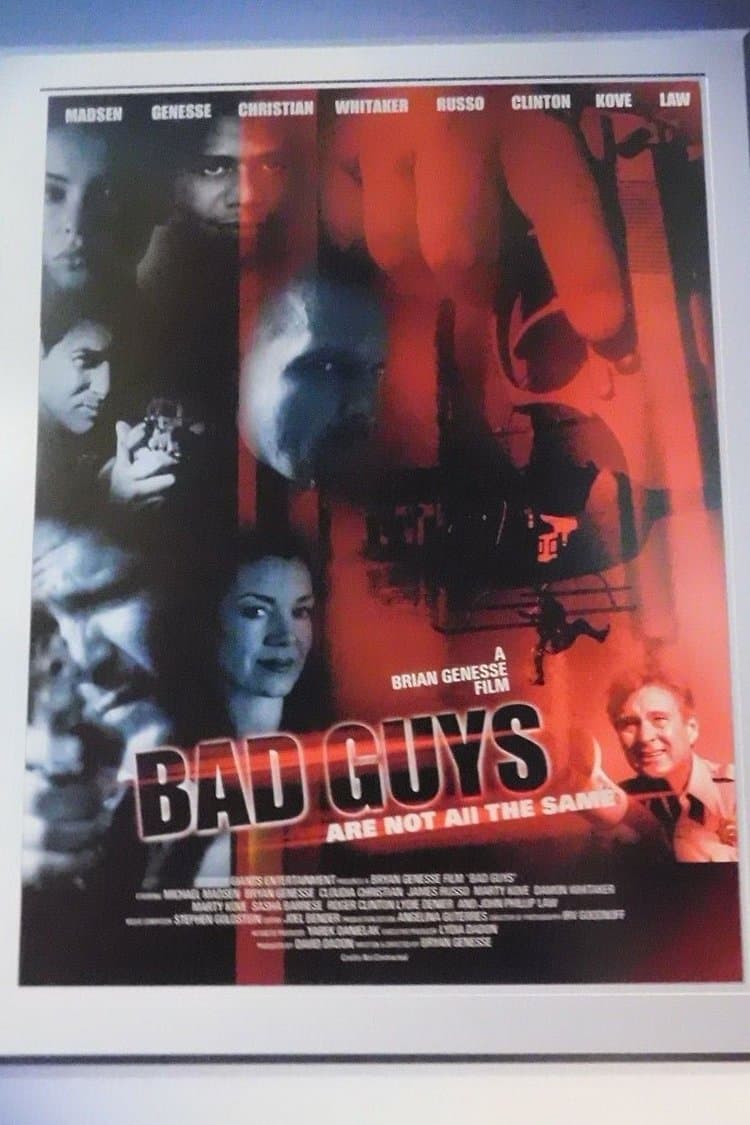 Bad Guys