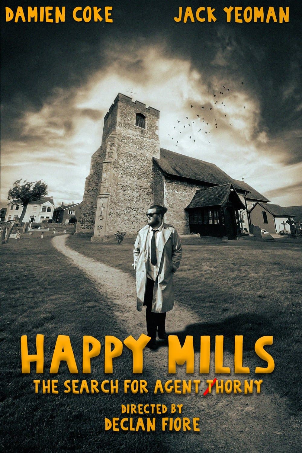 Happy Mills: The Search for Agent Thorny
