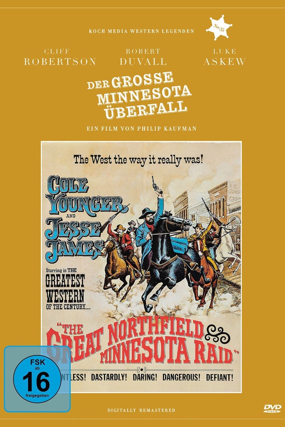 The Great Northfield Minnesota Raid
