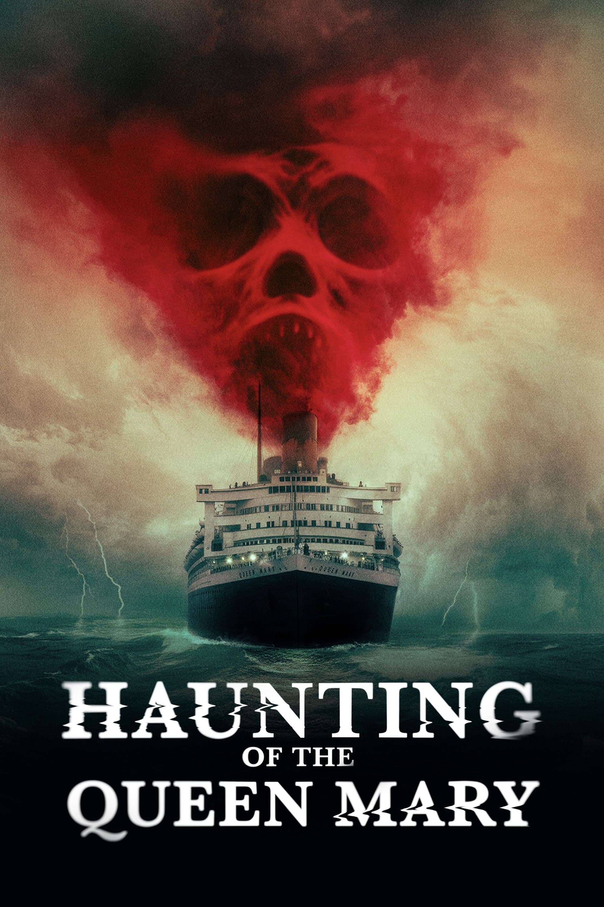 Haunting of the Queen Mary