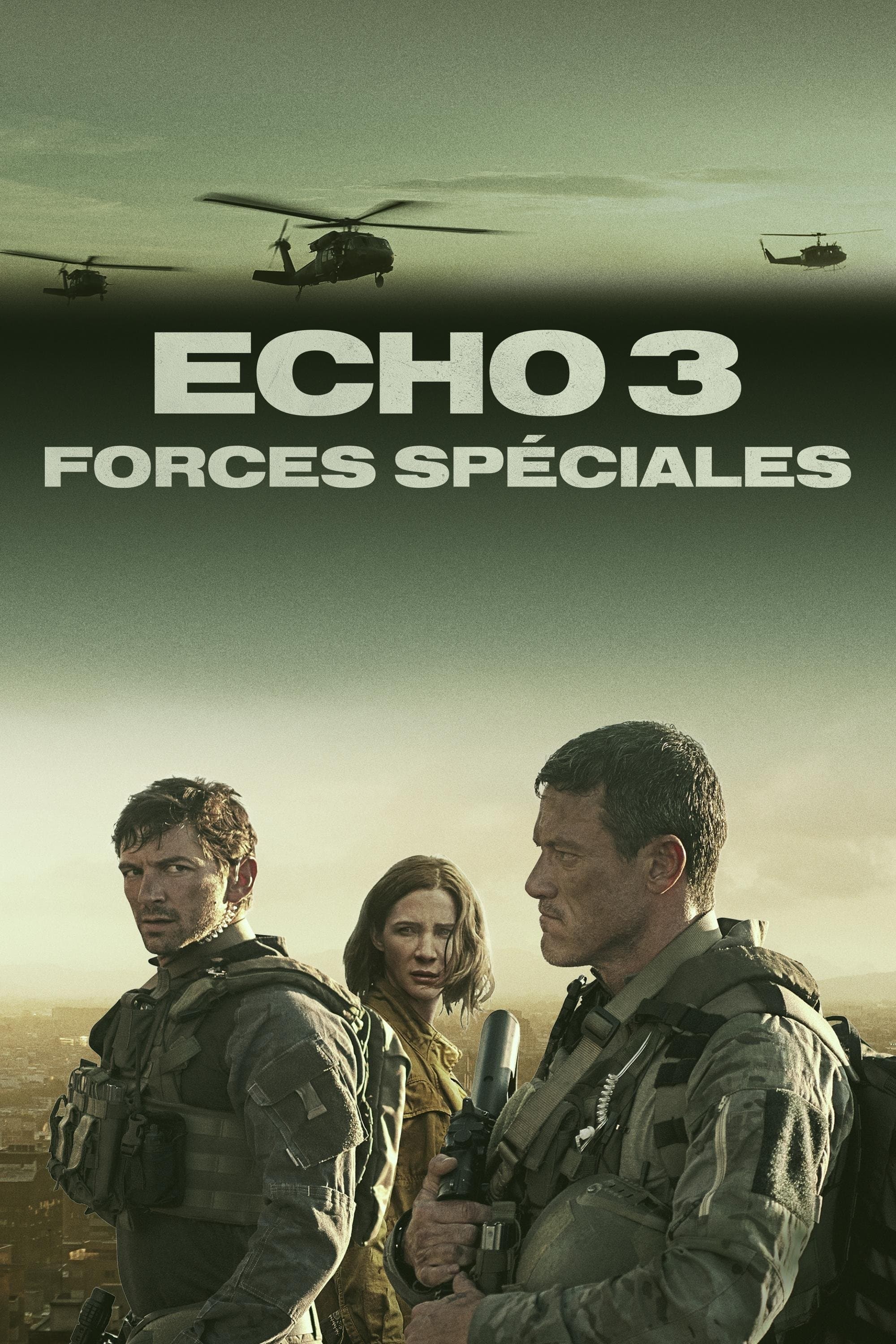 Echo 3 : forces spéciales