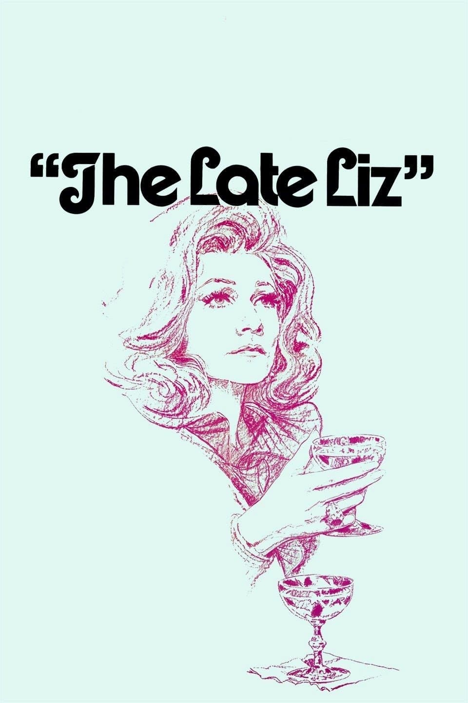 The Late Liz