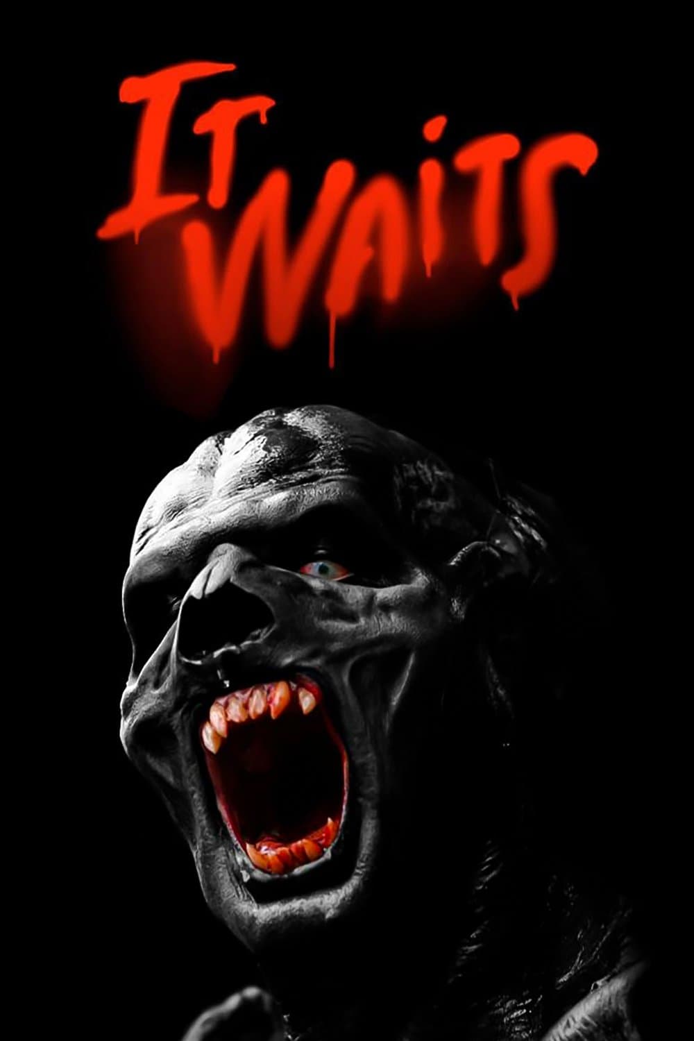 It Waits