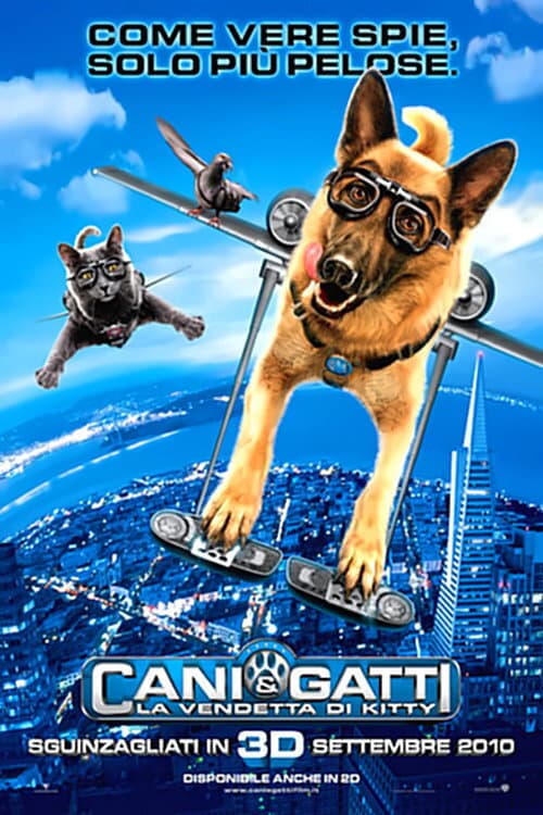 Cats & Dogs: The Revenge of Kitty Galore