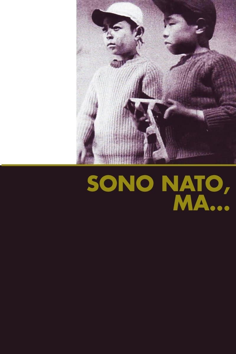 Sono nato, ma...