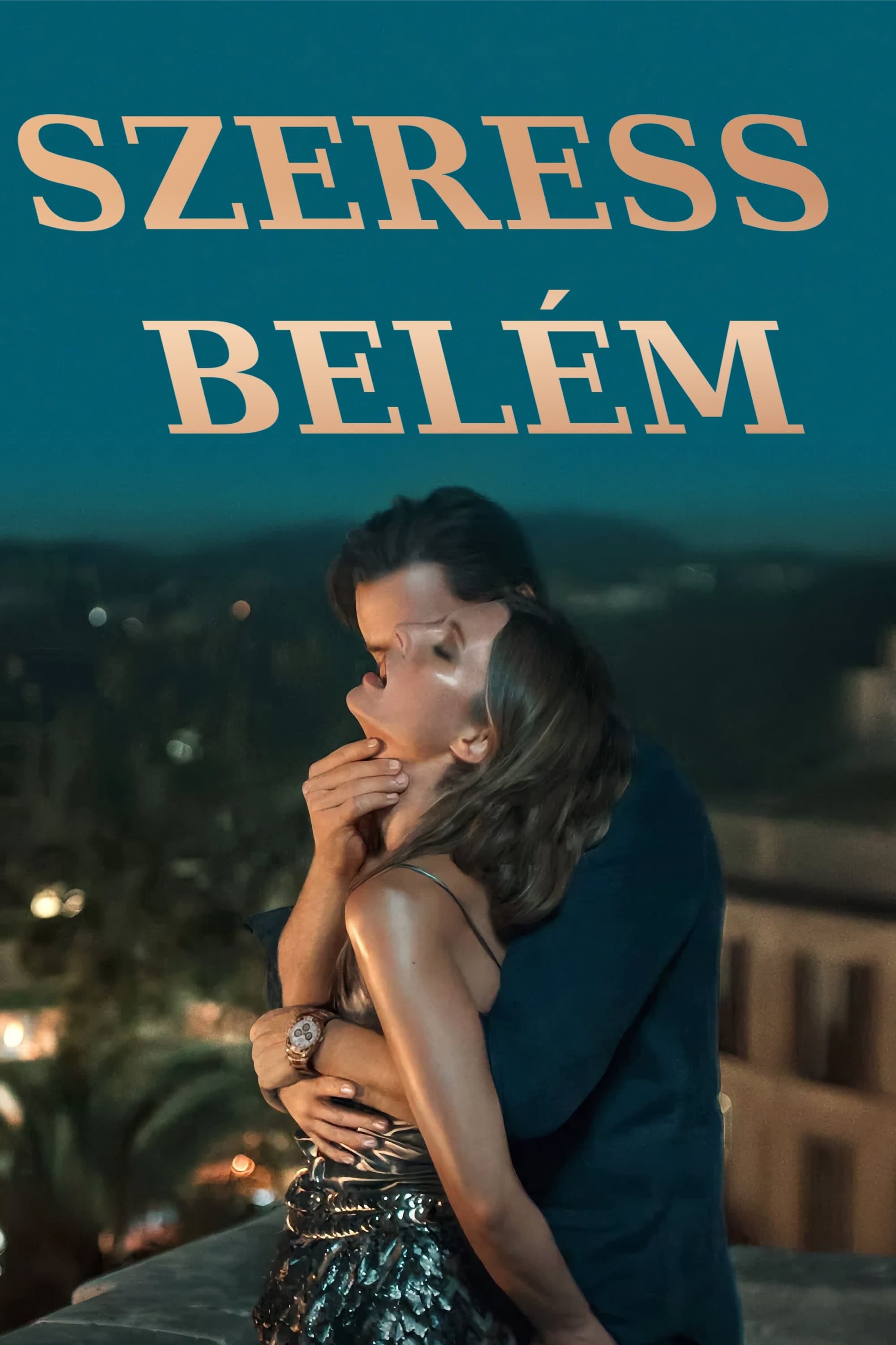 Szeress belém