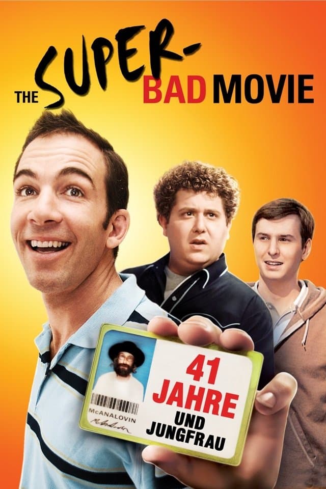 The 41–Year–Old Virgin Who Knocked Up Sarah Marshall and Felt Superbad About It