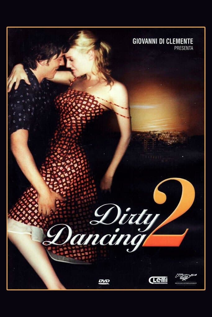 Dirty Dancing: Havana Nights
