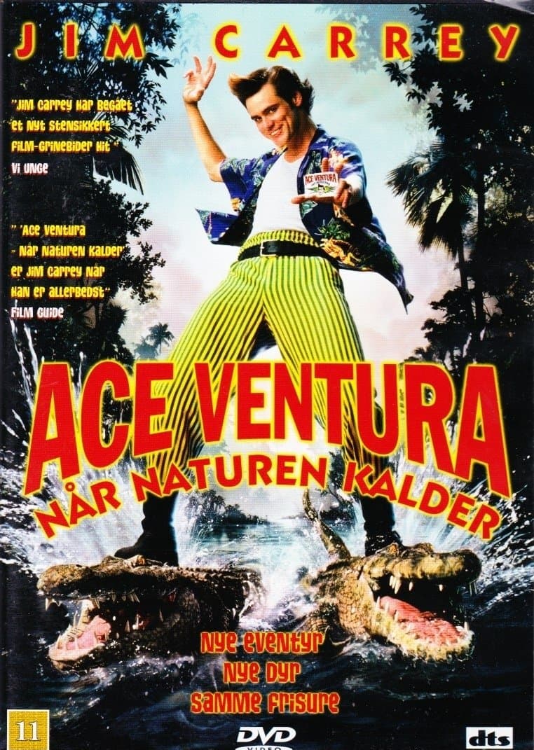 Ace Ventura - når naturen kalder