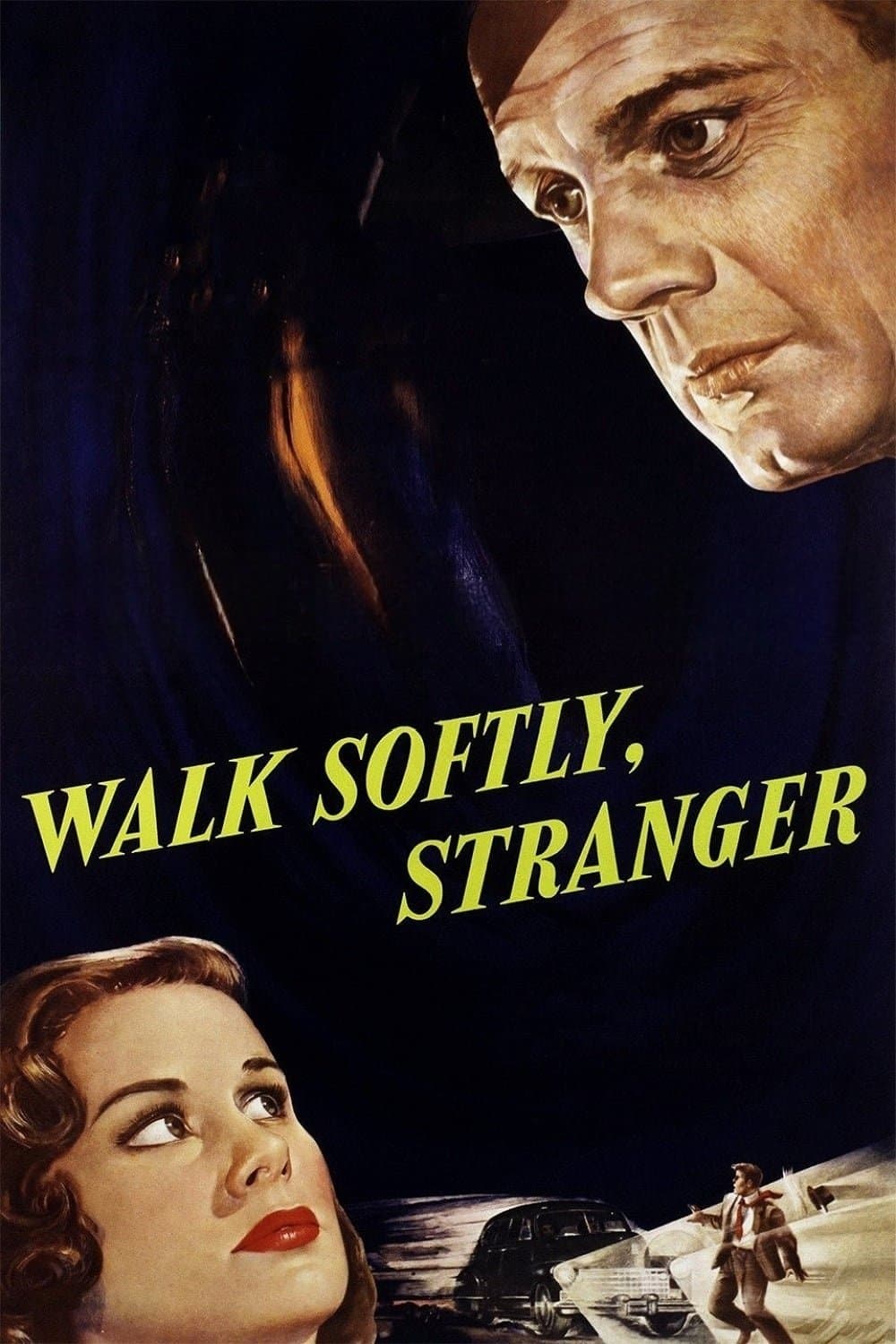 Walk Softly, Stranger