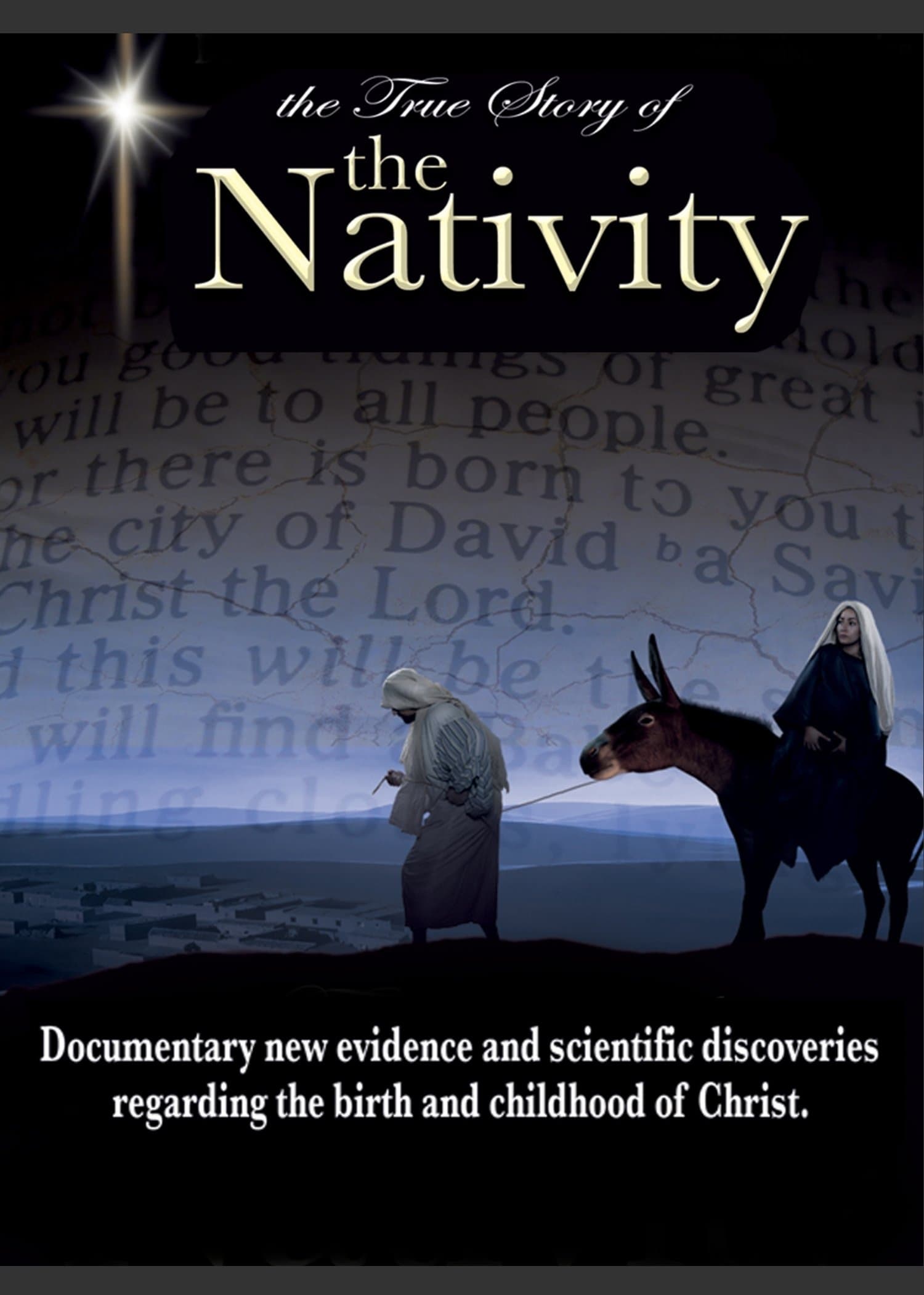 The True Story of the Nativity
