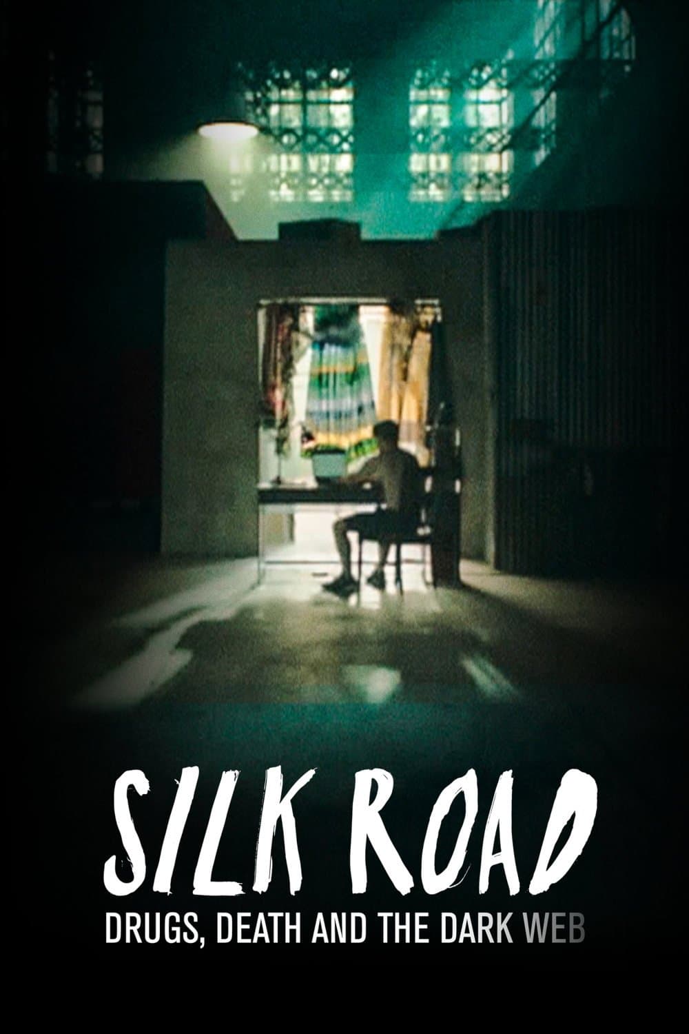 Silk Road: Drugs, Death and the Dark Web