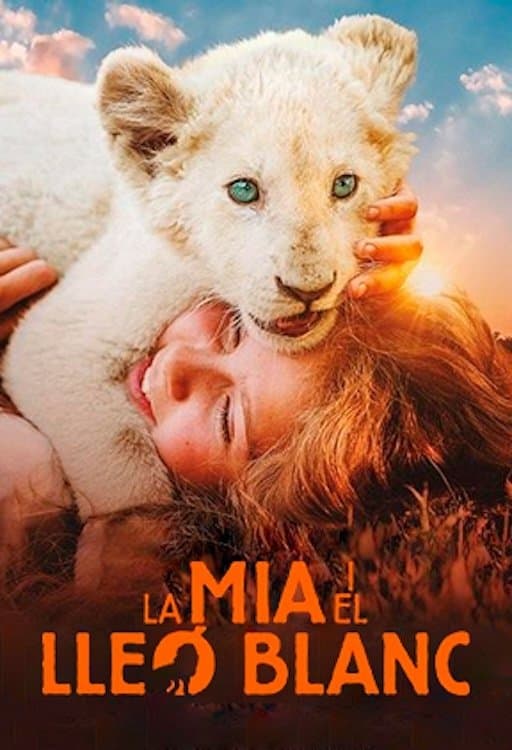 Mia and the White Lion