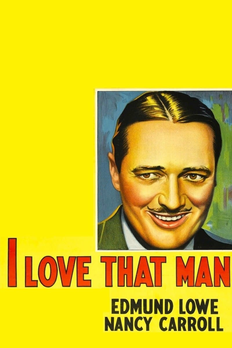 I Love That Man