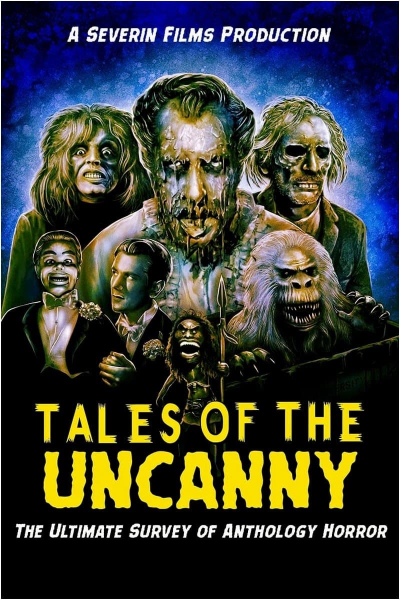 Tales of the Uncanny