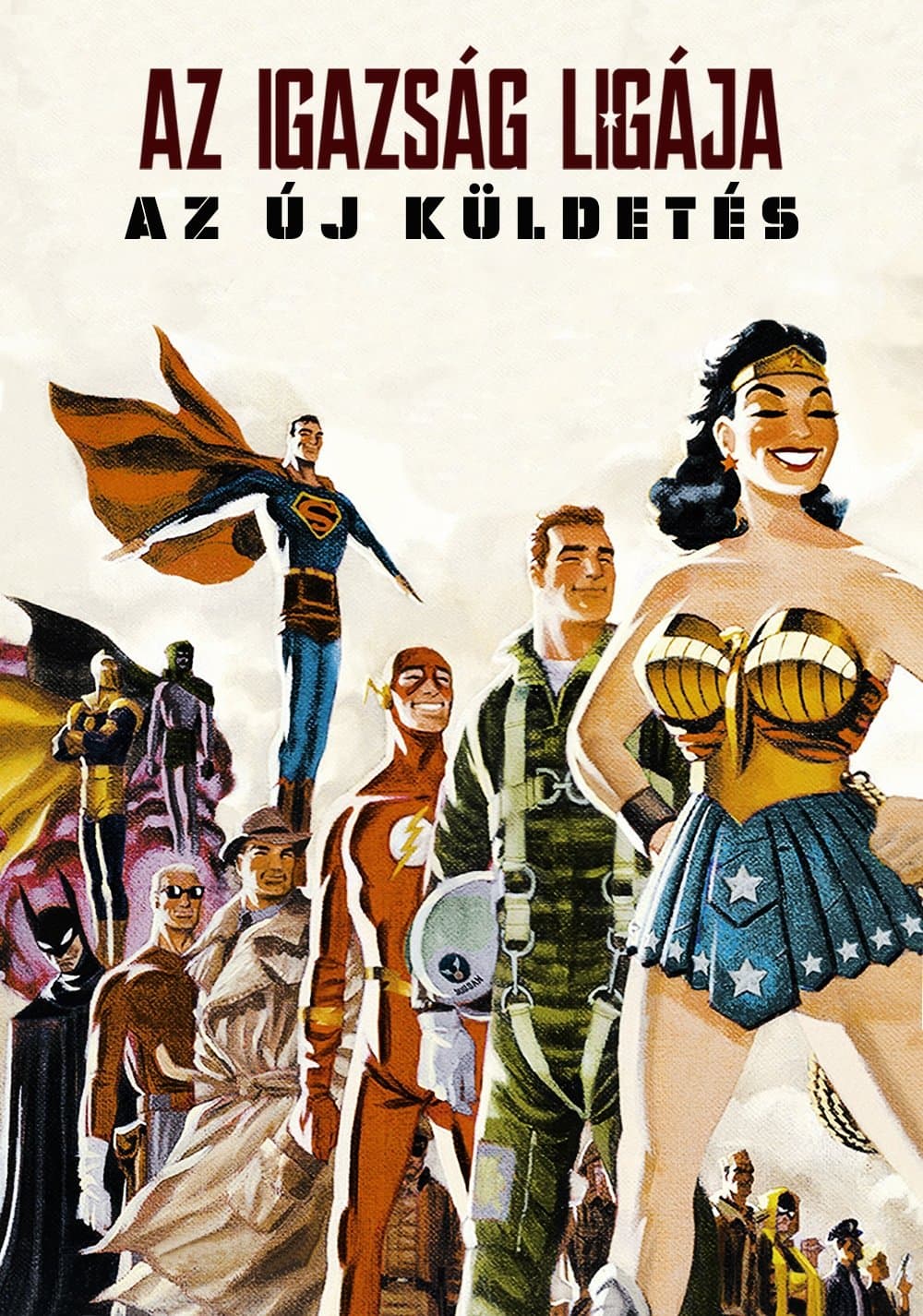 Az Igazság Ligája: Az új küldetés