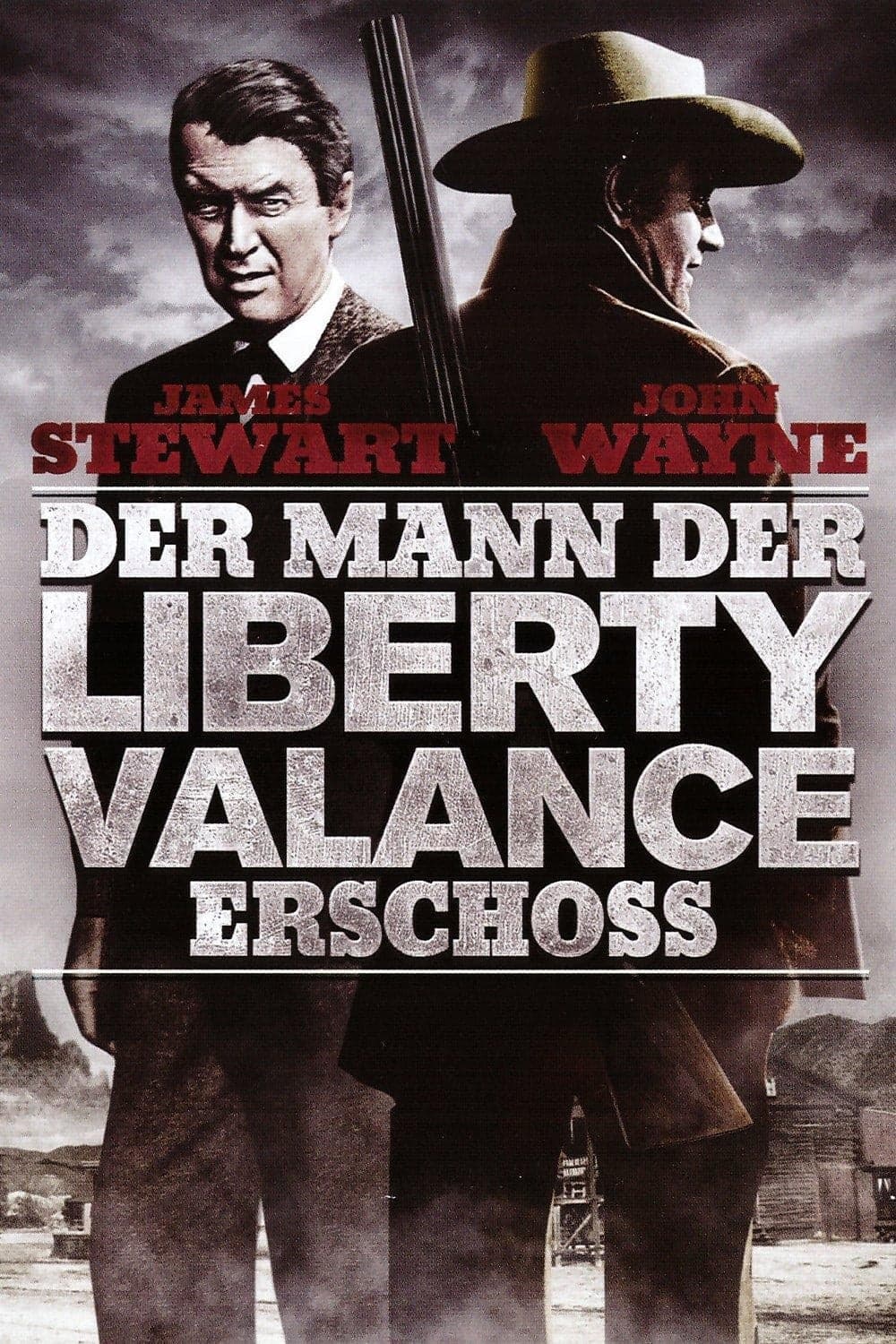 The Man Who Shot Liberty Valance