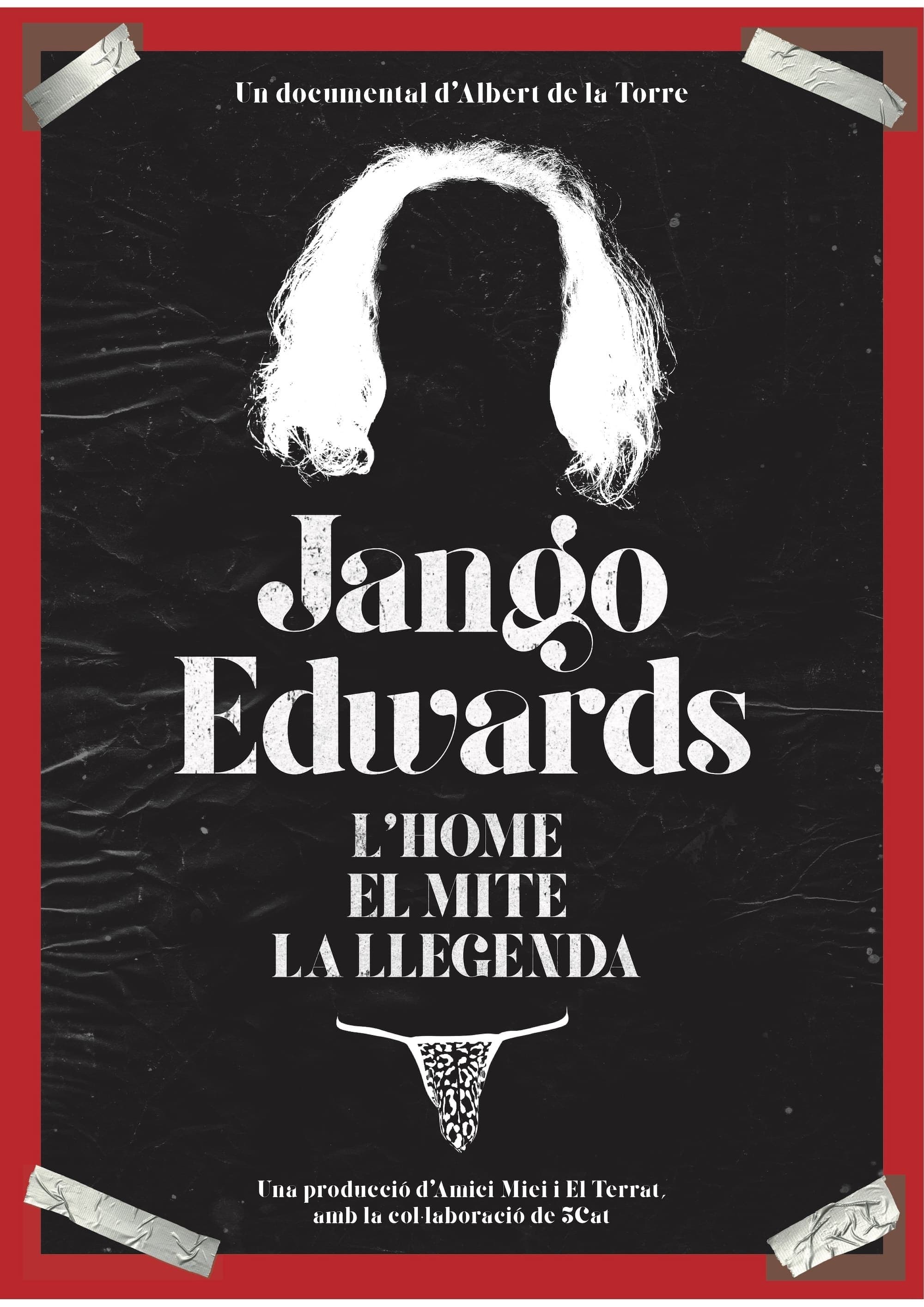 Jango Edwards. L’home, el mite, la llegenda