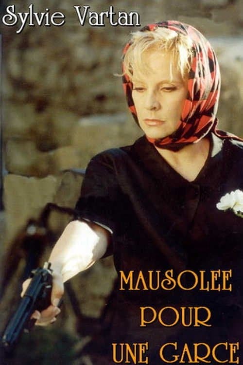 Mausolée pour une garce