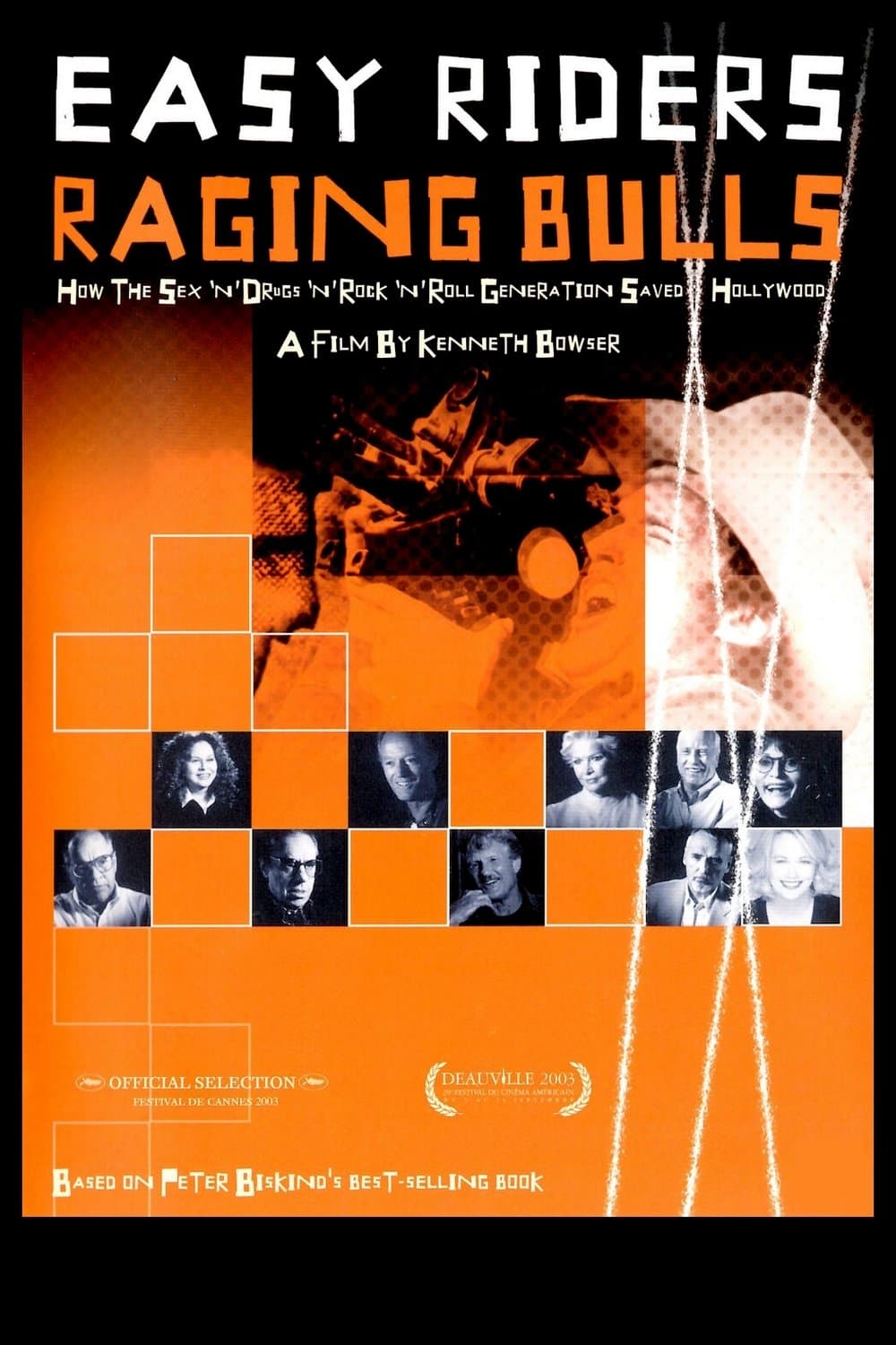 Easy Riders, Raging Bulls: How the Sex 'n' Drugs 'n' Rock 'n' Roll Generation Saved Hollywood