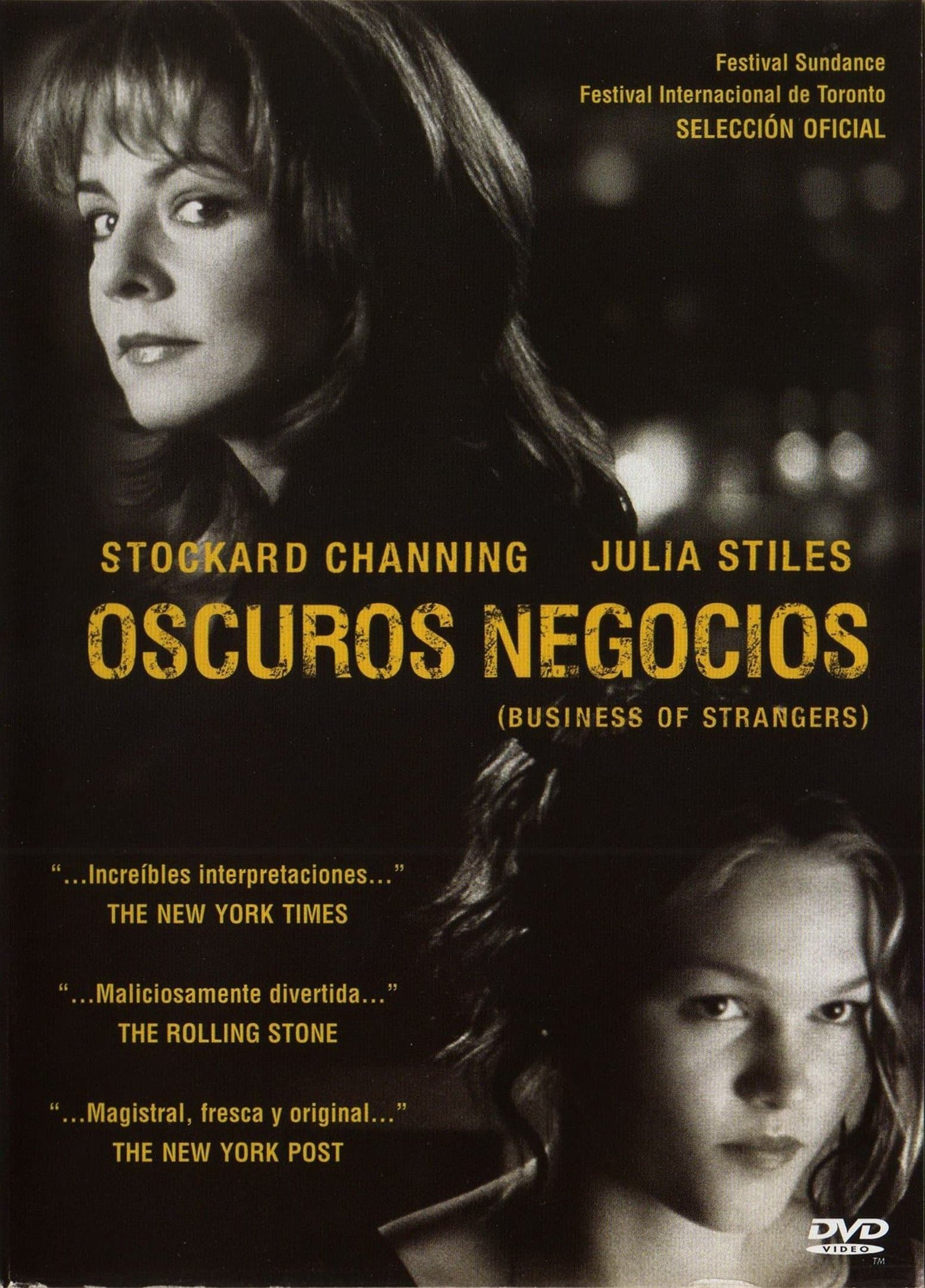 Oscuros negocios (The business of strangers)