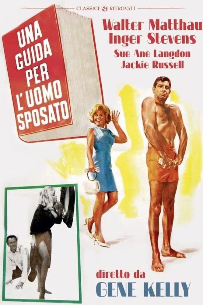 A Guide for the Married Man