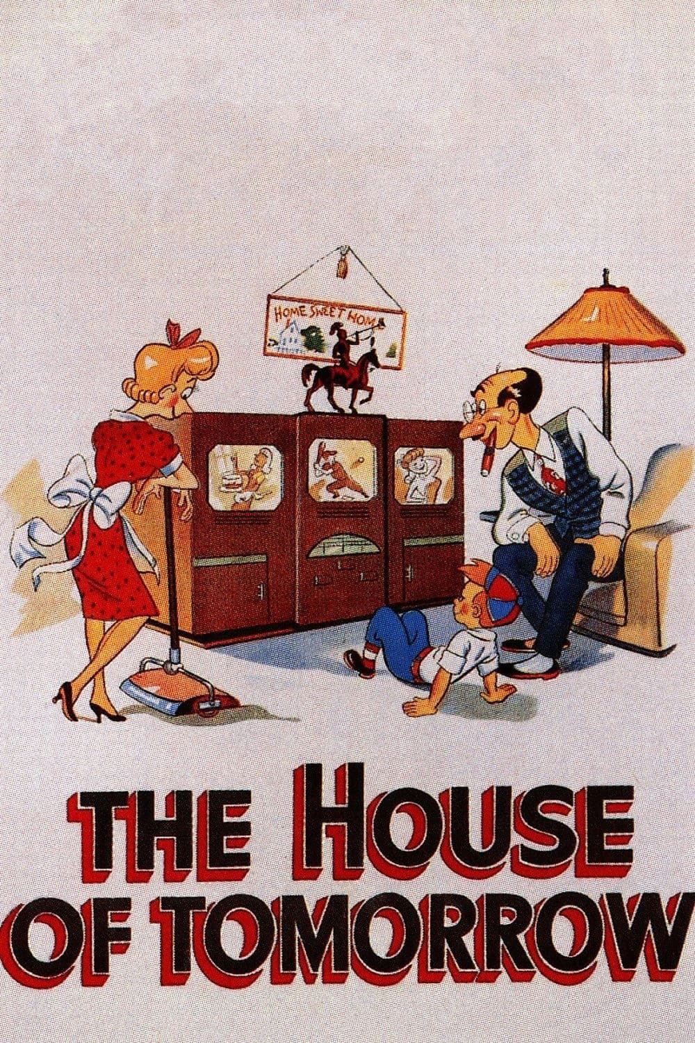 The House of Tomorrow