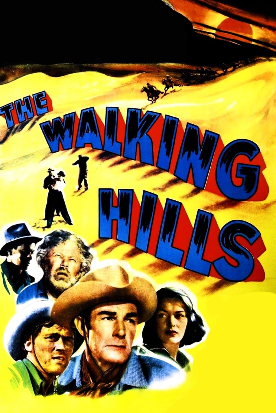 The Walking Hills
