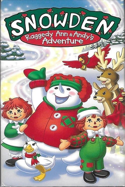 Snowden: Raggedy Ann & Andy's Adventure
