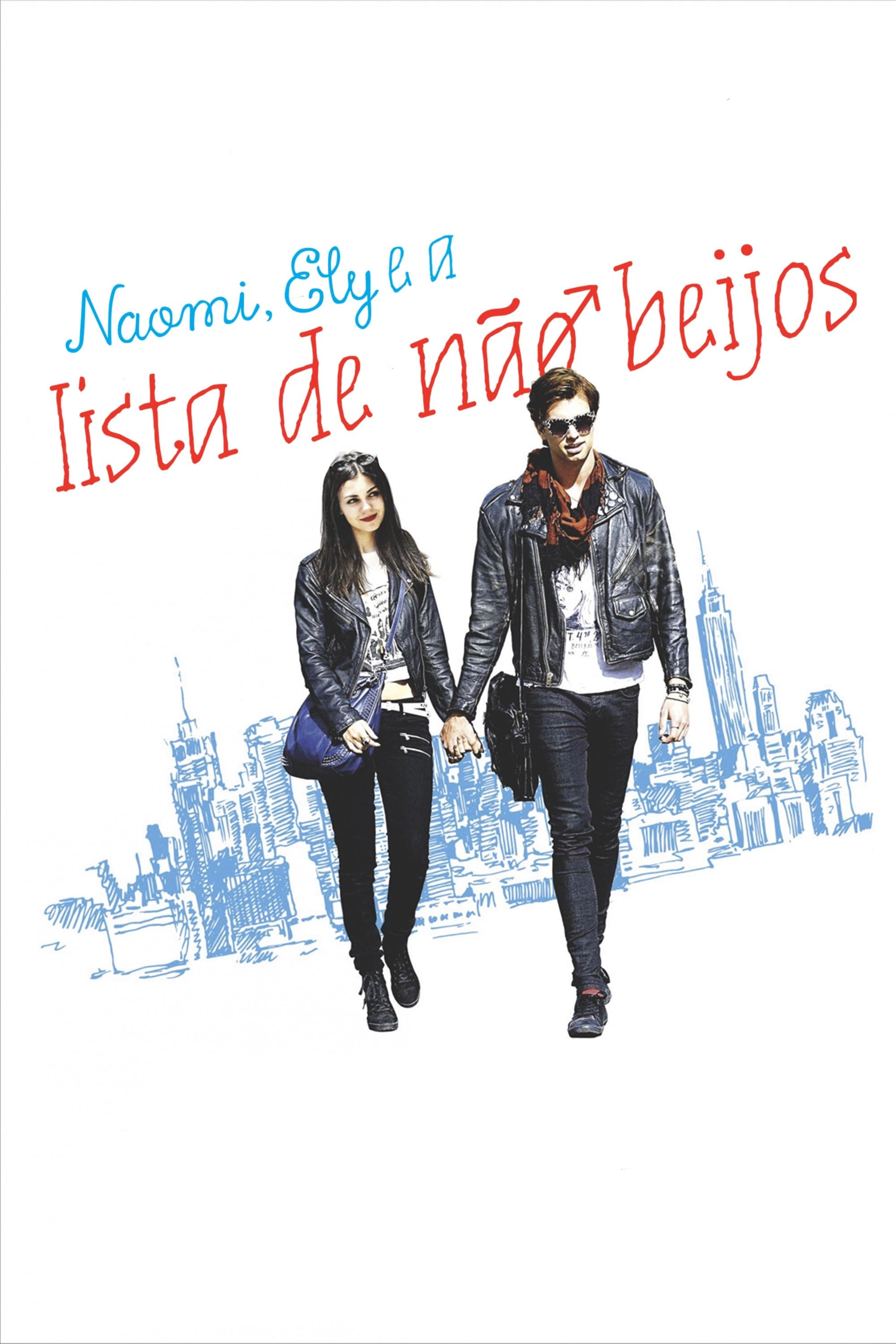 Naomi, Ely e a lista de não beijos