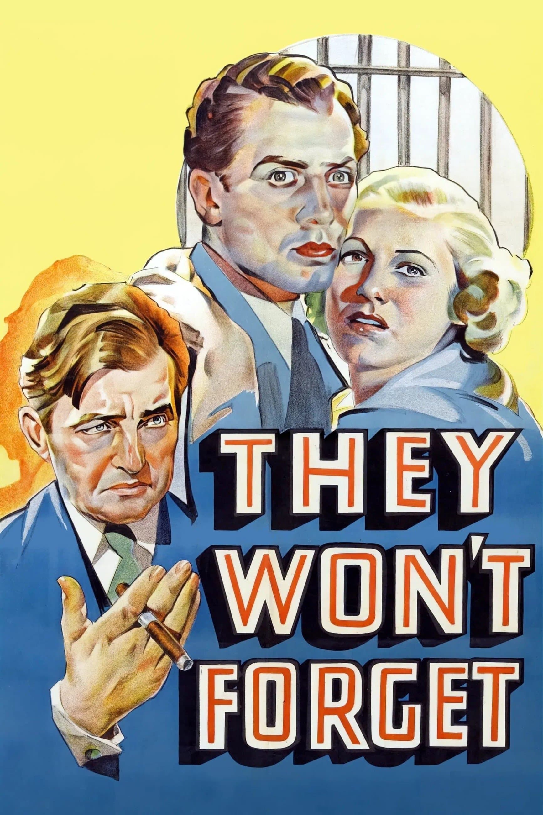 They Won't Forget