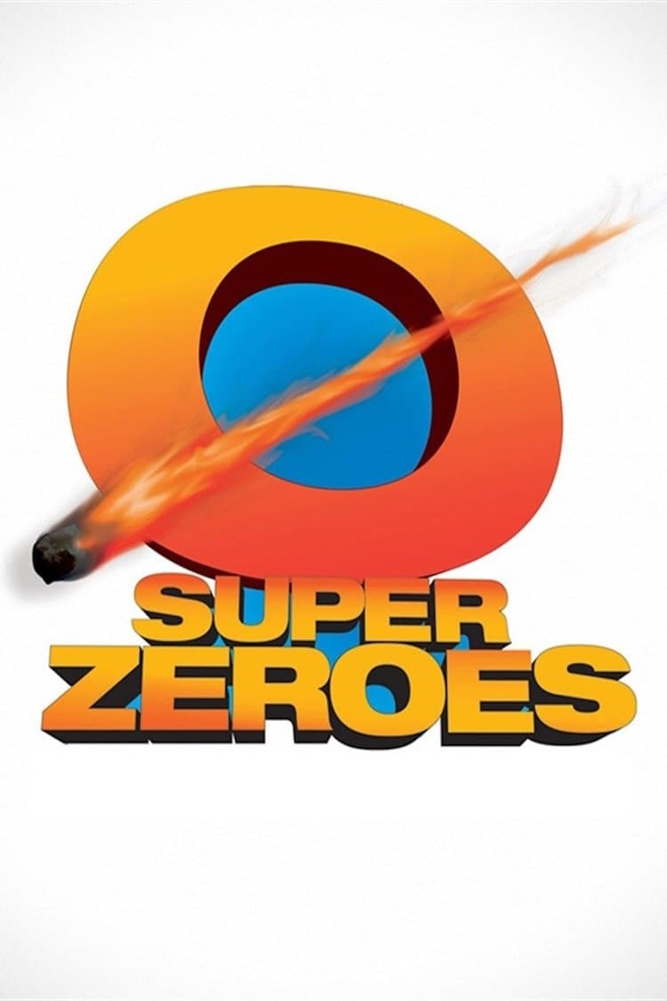 Super Zeroes