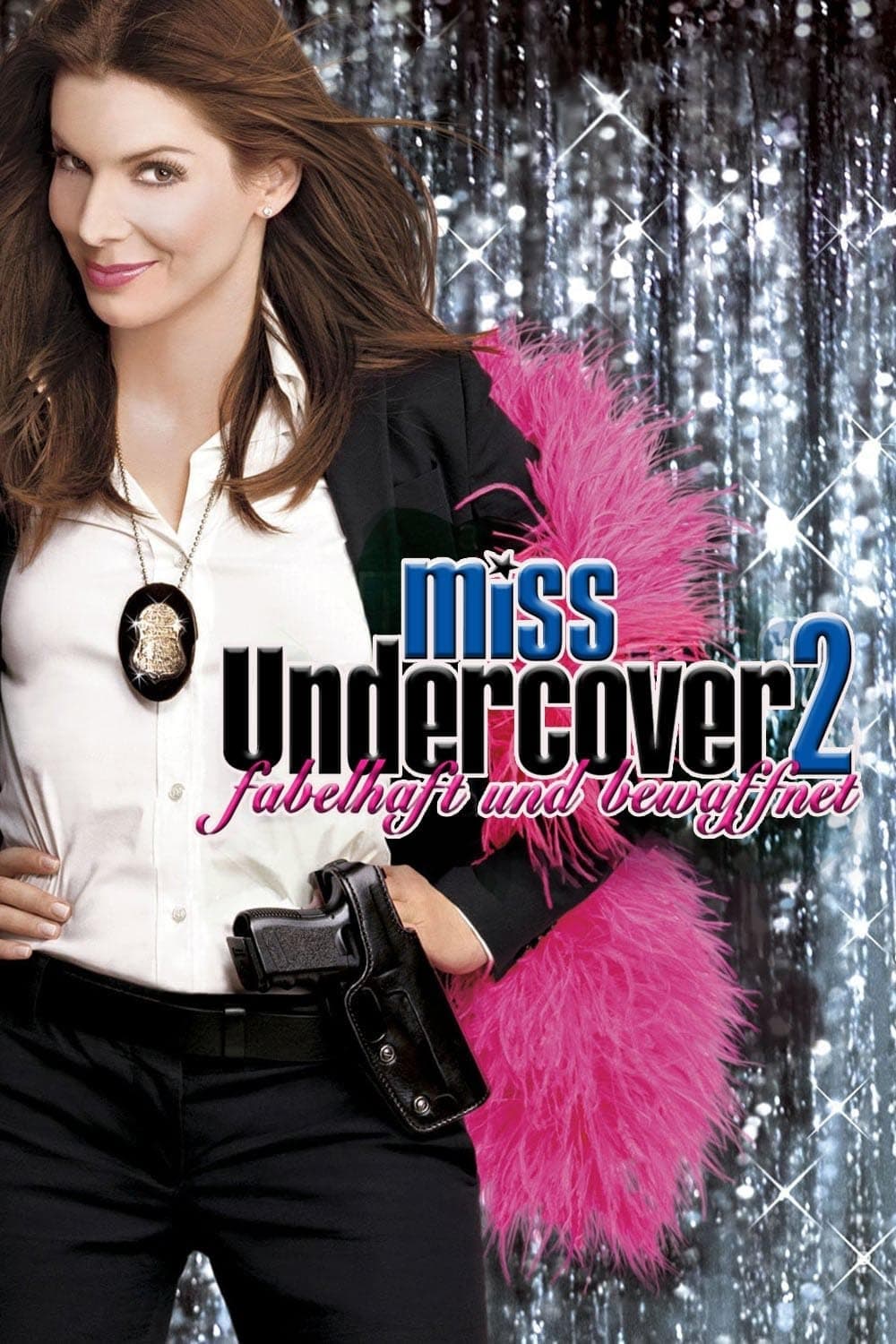 Miss Undercover 2 - Fabelhaft und bewaffnet