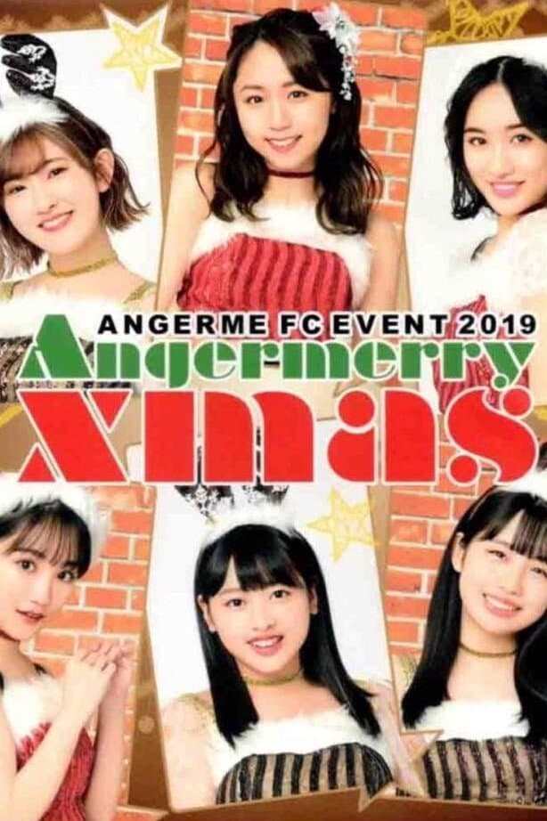 ANGERME FC Event 2019 ~Angermerry Xmas~