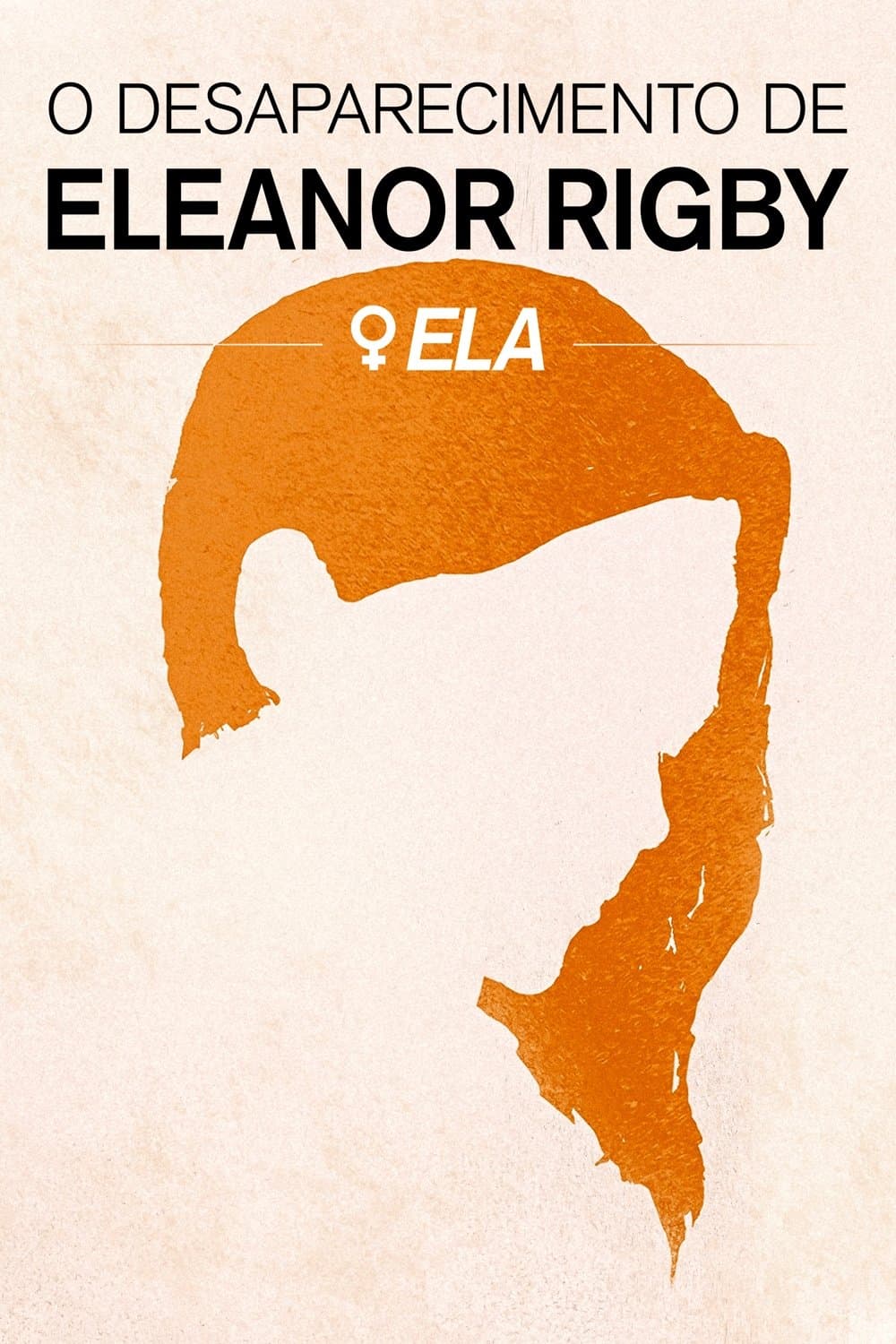 The Disappearance of Eleanor Rigby: Her