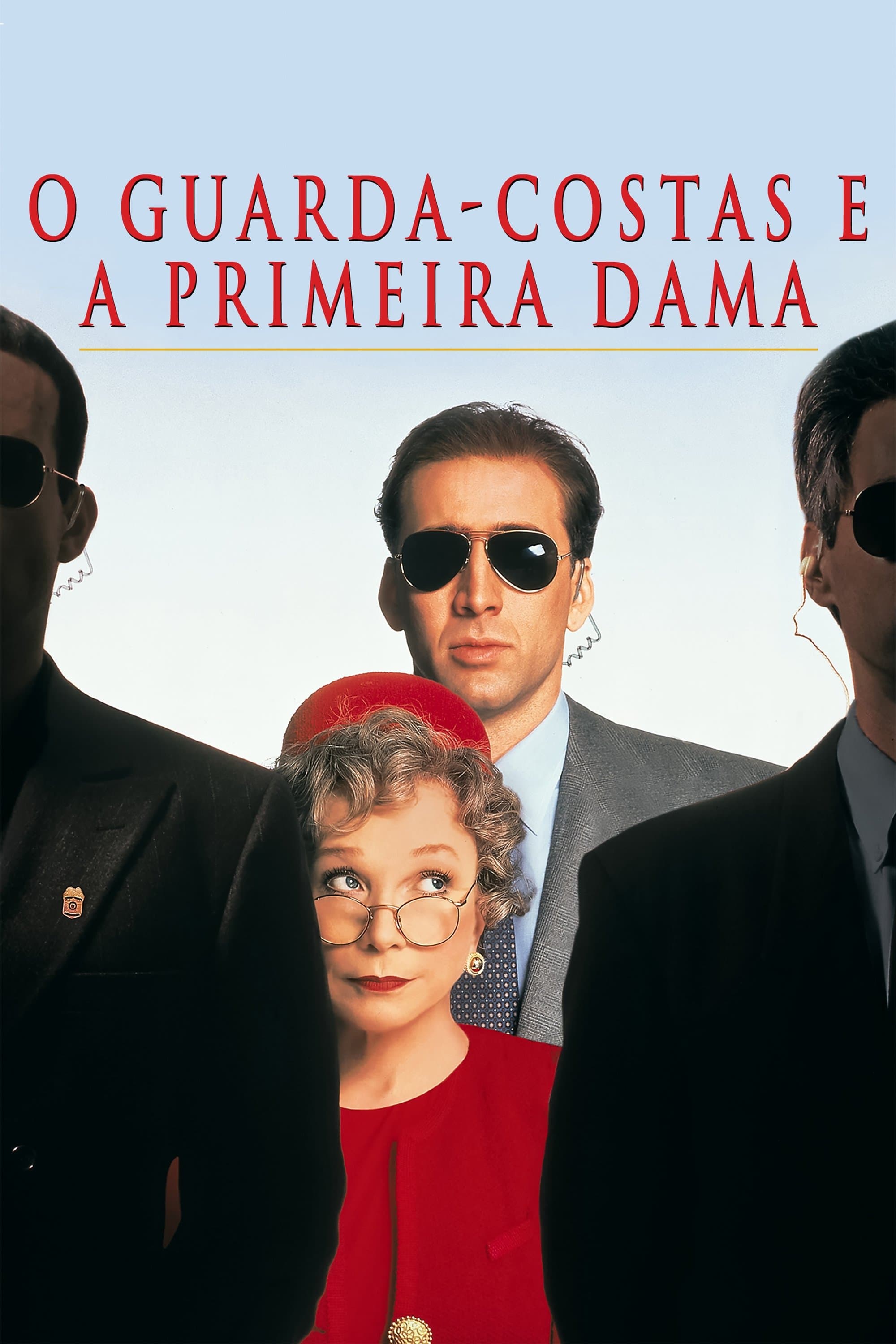 O Guarda-Costas e a Primeira Dama