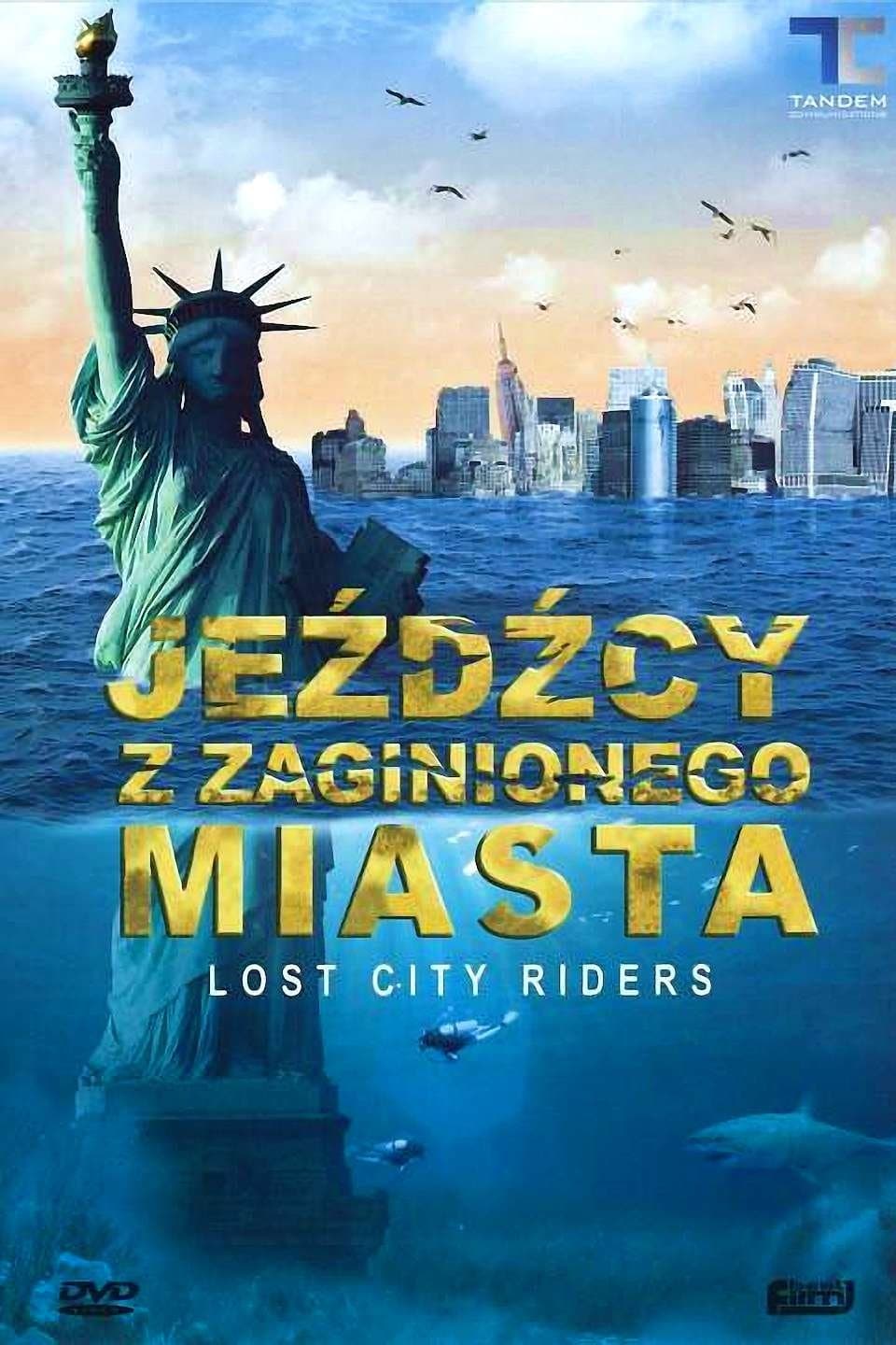 Jeźdźcy z zaginionego miasta