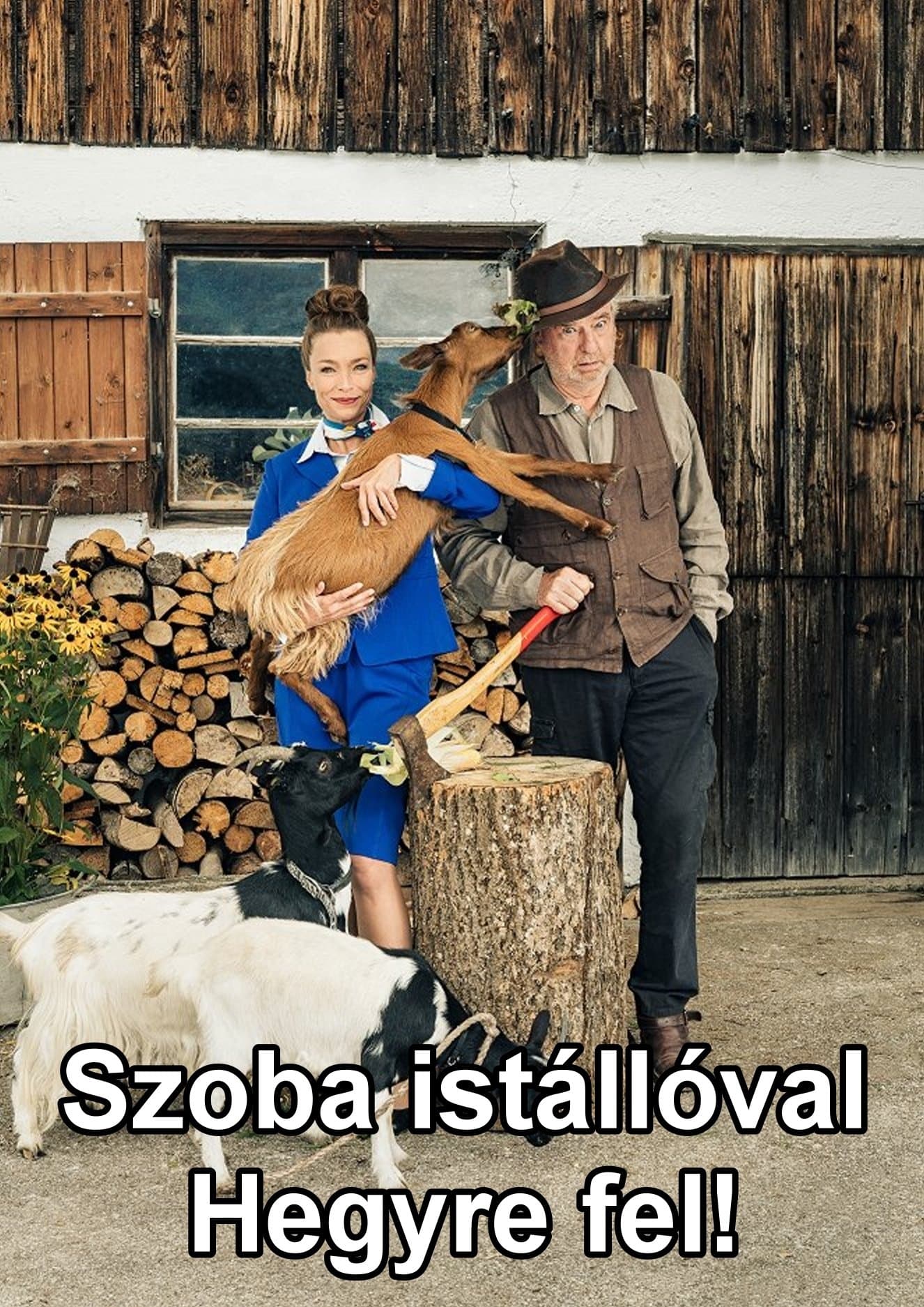 Szoba istállóval - Hegyre fel!