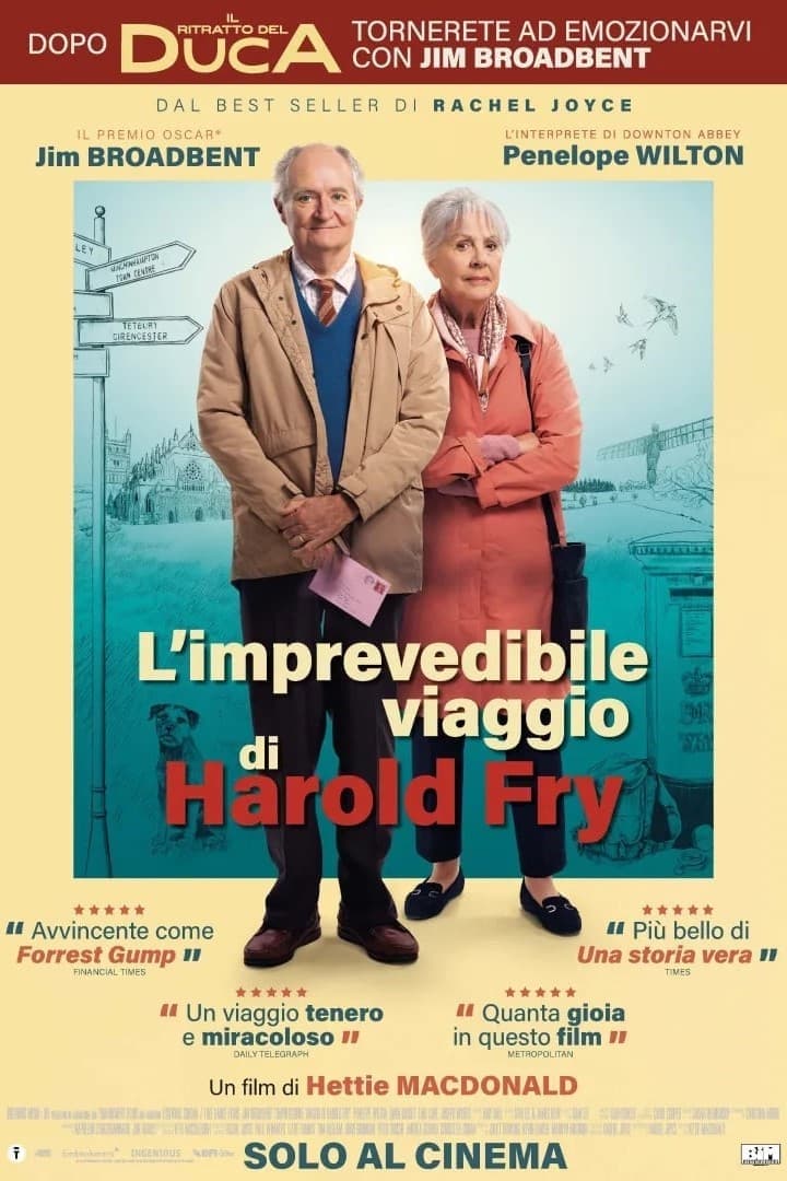 The Unlikely Pilgrimage of Harold Fry