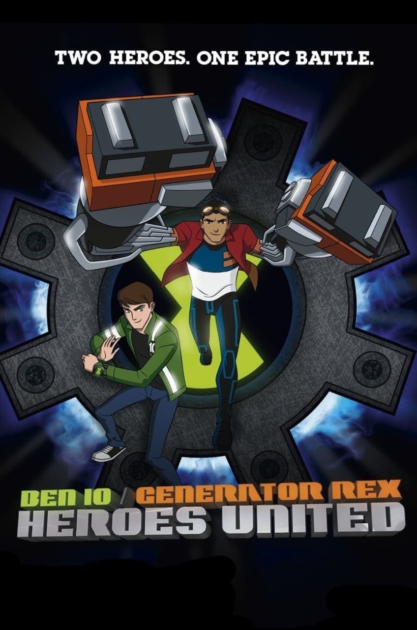 Generator Rex y Ben 10 ¡Héroes Unidos!