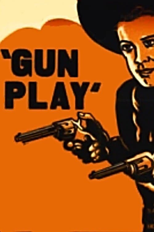 Gun Play