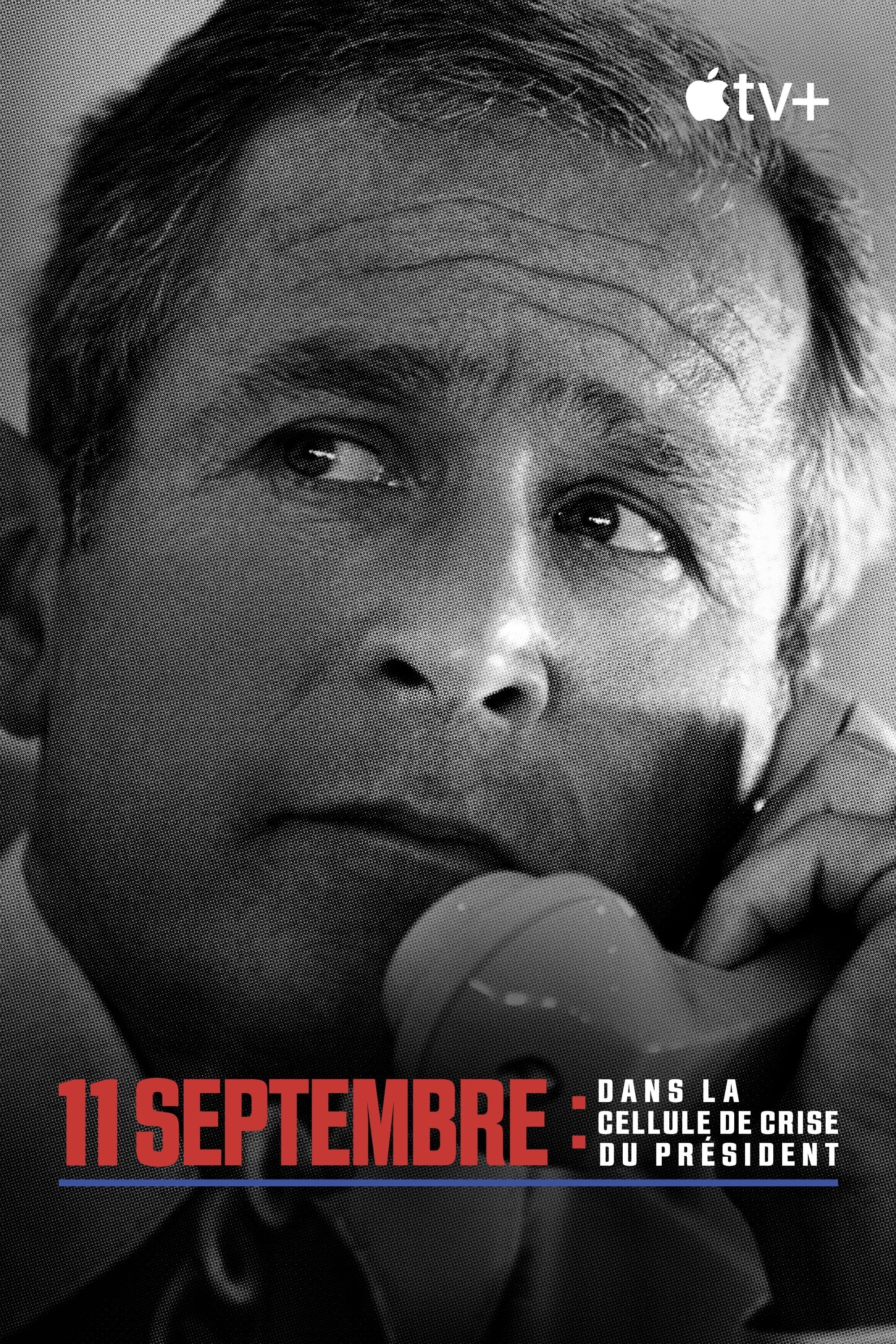 11 septembre : dans la cellule de crise du Président
