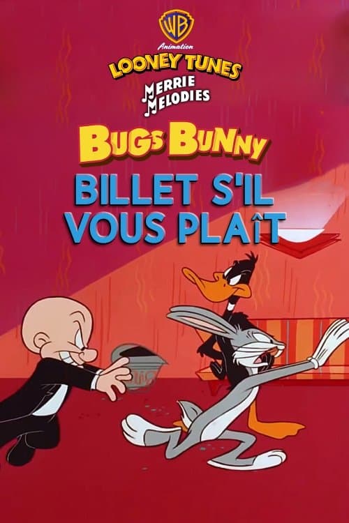 Billet s'il vous plaît