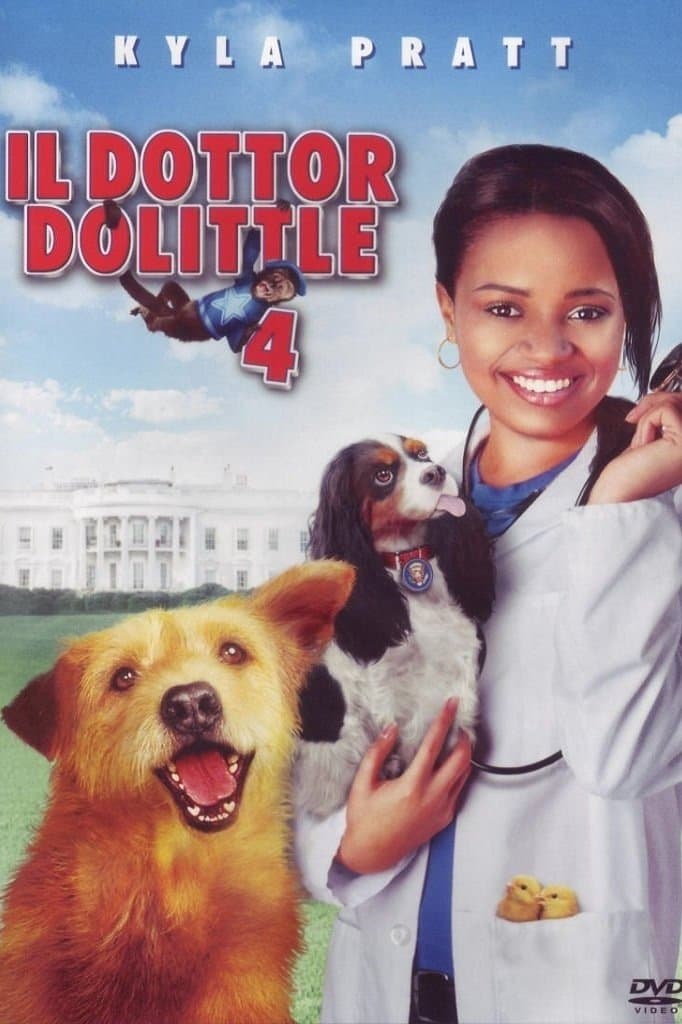 Dr. Dolittle: Tail to the Chief