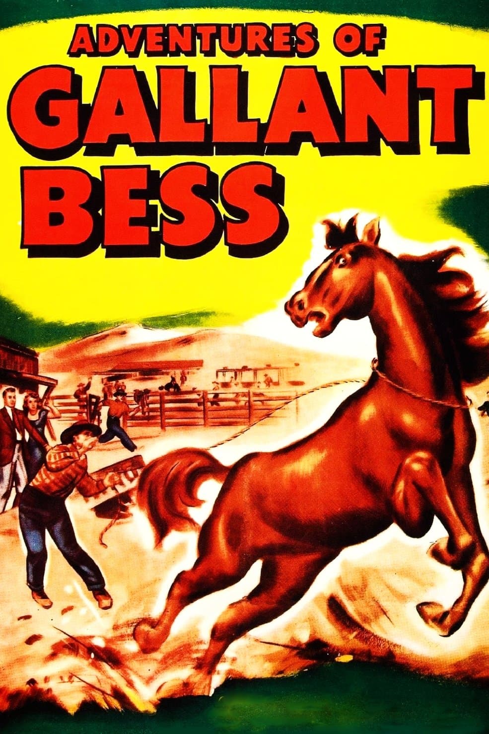 Adventures of Gallant Bess