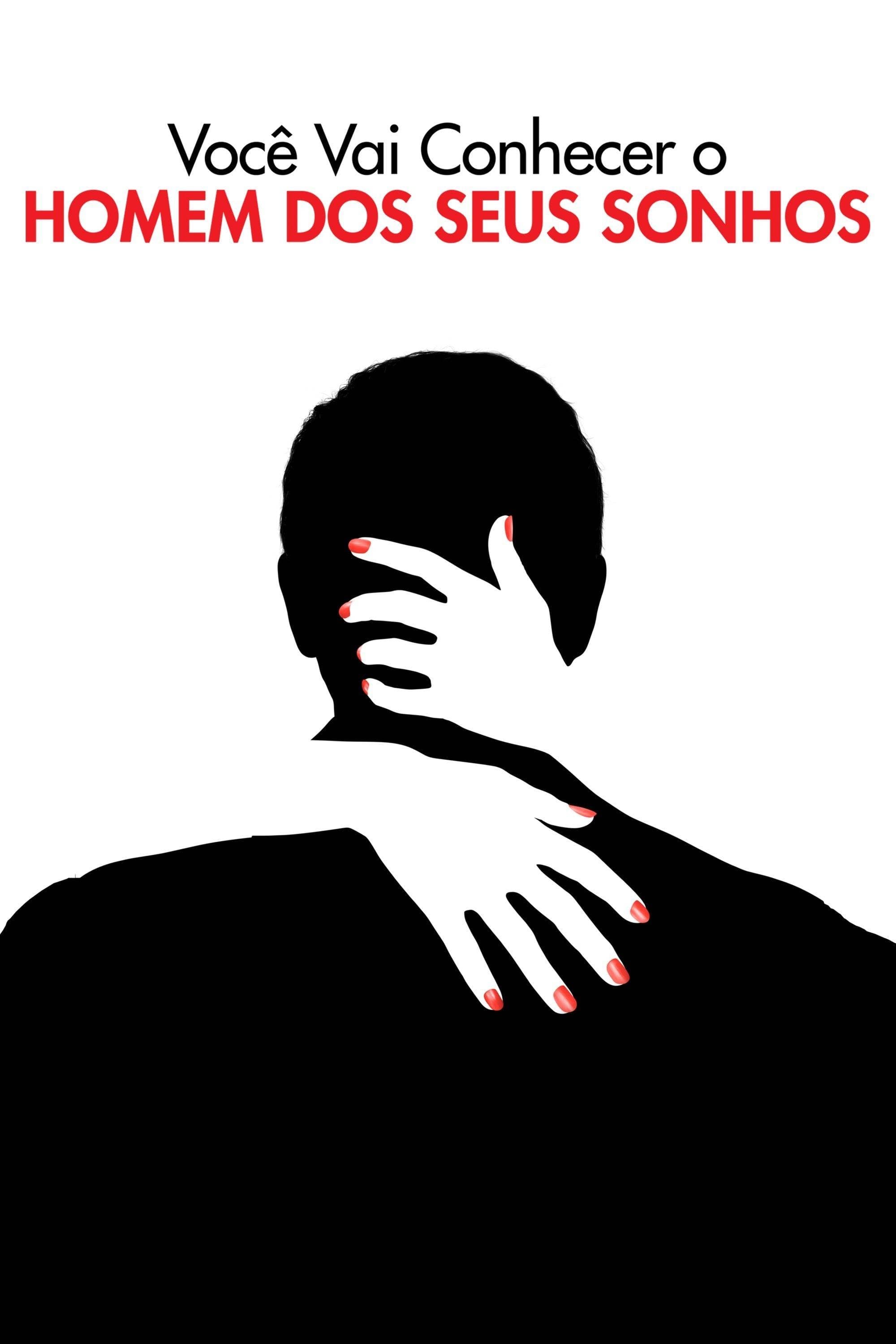 Vais Conhecer o Homem dos Teus Sonhos