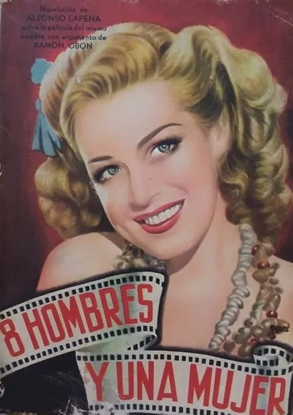 Ocho hombres y una mujer